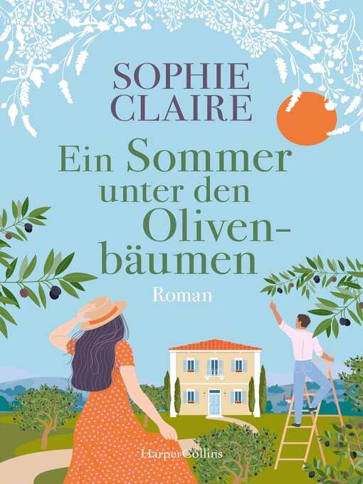 Title details for Ein Sommer unter den Olivenbäumen by Sophie Claire - Wait list